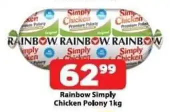 Check Save Rainbow Simply Chicken Polony 1kg offer