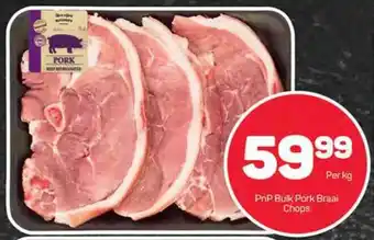 Pick n Pay Hypermarket PnP Bulk Pork Braai Chops offer