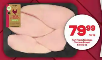 Pick n Pay Hypermarket PnP Fresh Skinless Chicken Breast Fillets 4s offer