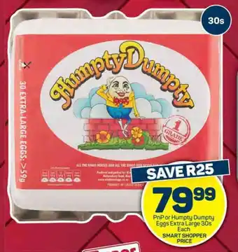 Pick n Pay Hypermarket PnP or Humpty Dumpty Eggs Extra Large 30s Each offer