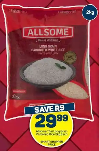 Pick n Pay Hypermarket Allsome Thai Long Grain Parboiled Rice 2kg Each offer