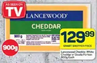 Pick n Pay Lancewood Cheddar White Cheddar or Gouda Portion 900g Each offer