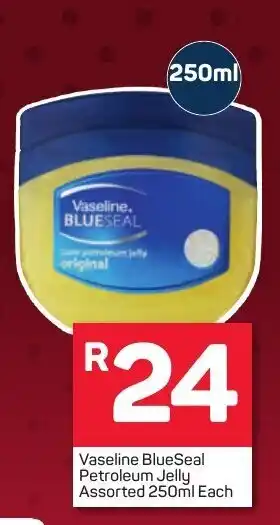 Pick n Pay Vaseline BlueSeal Petroleum Jelly Assorted 250ml each offer