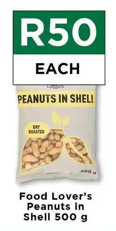 Food Lover's Market Food Lover's Peanuts in Shell 500g offer