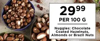 Food Lover's Market Nuggles Chocolate Coated Hazelnuts, Almonds or Brazil Nuts offer