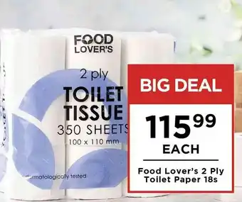 Food Lover's Market Food Lover's 2 Ply Toilet Paper 18s offer