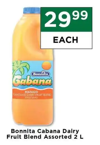 Food Lover's Market Bonnita Cabana Dairy Fruit Blend Assorted 2L offer