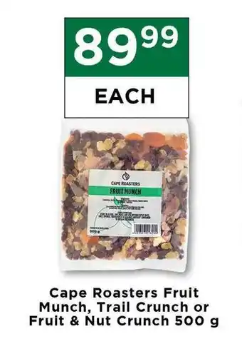 Cape Roasters Fruit Munch, Trail Crunch or Fruit & Nut Crunch 500g
