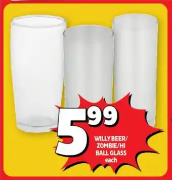 Usave WILLY BEER/ ZOMBIE/HI BALL GLASS each offer