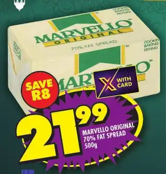 Shoprite MARVELLO ORIGINAL 70% FAT SPREAD 500g offer