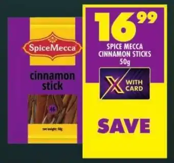 Shoprite SPICE MECCA CINNAMON STICKS 50g offer