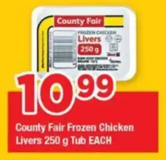 OK Grocer County Fair Frozen Chicken Livers 250g Tub EACH offer