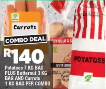 OK Grocer Potatoes 7KG BAG PLUS Butternut 3KG BAG AND Carrots 1KG BAG PER COMBO offer