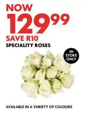 SPECIALITY ROSES