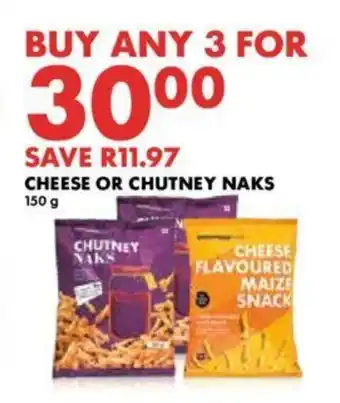 Woolworths CHEESE OR CHUTNEY NAKS 150g offer