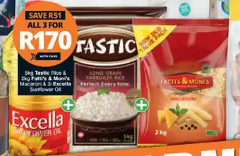 Checkers 5kg Tastic Rice & 2kg Fatti's & Moni's Macaroni & 2L Excella Sunflower Oil offer
