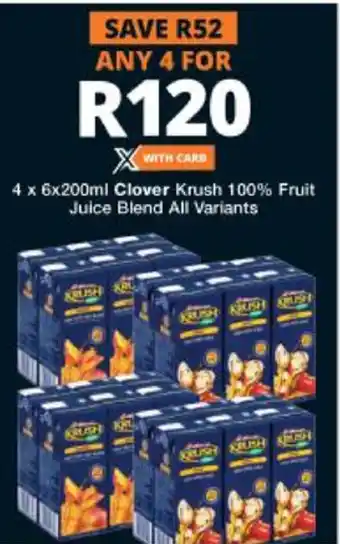 Checkers Clover Krush 100% Fruit Juice Blend All Variants 4 x 6x200ml offer