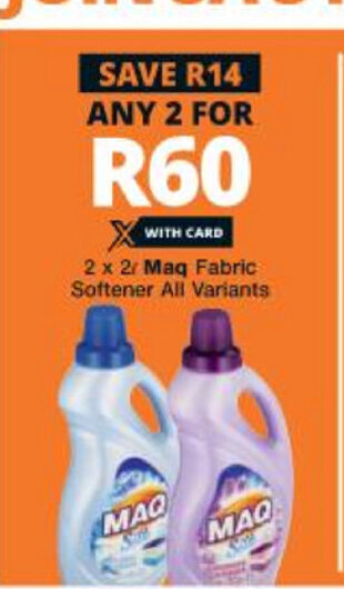Checkers Maq Fabric Softener All Variants 2 x 2L offer