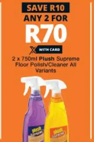 Checkers Plush Supreme Floor Polish/Cleaner All Variants 2 x 750ml offer