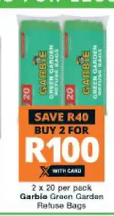 Checkers Garbie Green Garden Refuse Bags 2 x 20 per pack offer