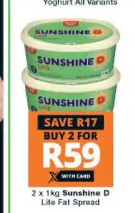 Checkers Hyper Sunshine D Lite Fat Spread 2 x 1kg offer