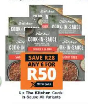 Checkers Hyper The Kitchen Cook-in-Sauce All Variants offer