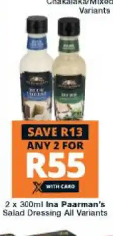 Checkers Hyper Ina Paarman's Salad Dressing All Variants 2 x 300ml offer