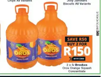 Checkers Hyper Brookes Oros Orange Squash Concentrate 2 x 5L offer