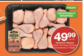 Checkers Farmer's Choice Fresh 16-Piece Chicken Drumsticks & Thighs per kg offer