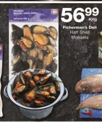 Fisherman's Deli Half Shell Mussels 400g