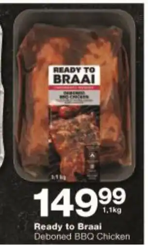 Checkers Ready to Braai Deboned BBQ Chicken 1.1kg offer