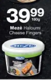 Checkers Meze Haloumi Cheese Fingers 180g offer