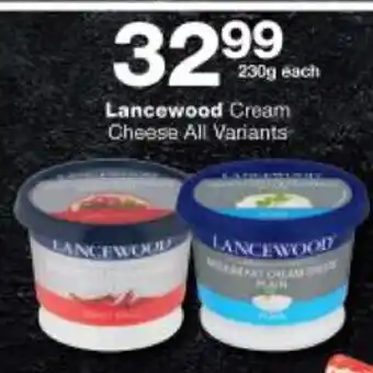 Checkers Lancewood Cream Cheese All Variants 230g each offer