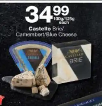 Checkers Castello Brie / Camembert / Blue Cheese 100g/125g each offer