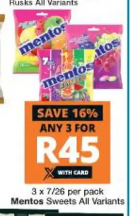 Checkers Mentos Sweets All Variants 3 x 7/26 per pack offer
