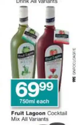 Checkers Fruit Lagoon Cocktail Mix All Variants 750ml each offer