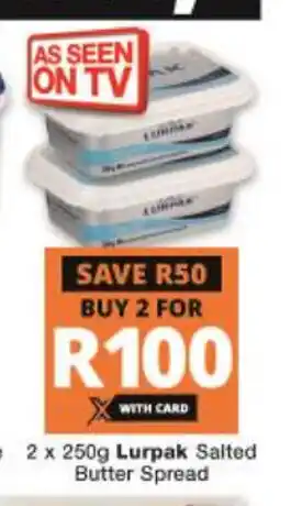 Checkers Lurpak Salted Butter Spread 2 x 250g offer