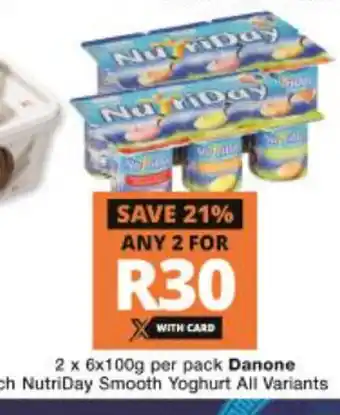 Checkers Nutriday Smooth Yoghurt All Variants 2 x 6x100g offer