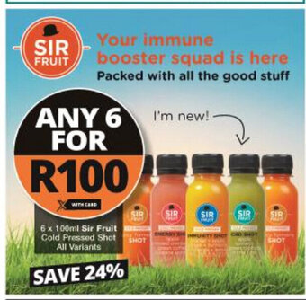 Checkers Sir Fruit Cold Pressed Shot All Variants 6 x 100ml offer