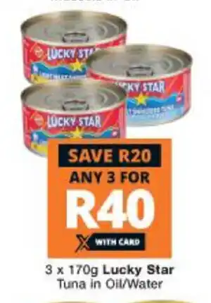 Checkers Lucky Star Tuna in Oil / Wate 3 x 170g offer