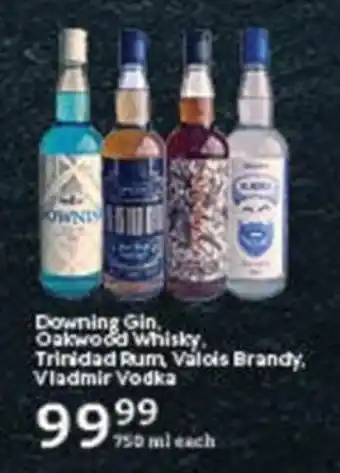 Oxford Freshmarket Downing Gin, Oakwood Whisky, Trinidad Rum, Válois Brandy, Vladmir Vodka offer