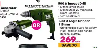 500 W Impact Drill OR 500 W Angle Grinder 115mm
