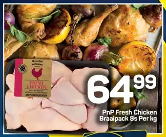 Pick n Pay Hypermarket PnP Fresh Chicken Braaipack 8s Per kg offer