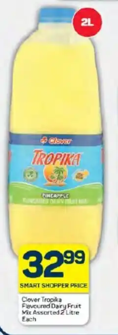 Pick n Pay Hypermarket Clover Tropika Flavoured Dairy Fruit Mix Assorted 2 Litre Each offer