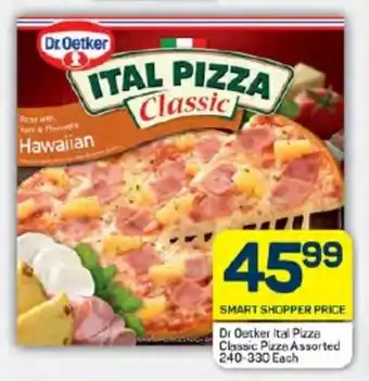 Pick n Pay Hypermarket Dr. Oetker Ital Pizza Classic Pizza Assorted 240-330 Each offer