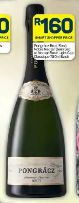 Pongrácz Brut, Rose Noble Nectar Demi Sec or Nectar Rosé Light Cap Classique 750ml Each