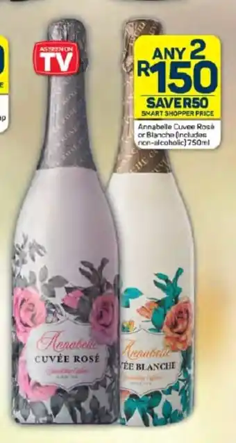 Pick n Pay Hypermarket Annabelle Cuvee Rosé or Blanche 750ml offer