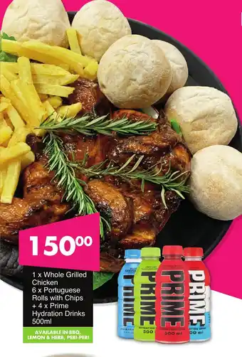 Save Hyper 1x Whole Grilled Chicken, 6 x Portuguese Rolls with Chips + 4x Prime Hydration Drinks 500ml offer