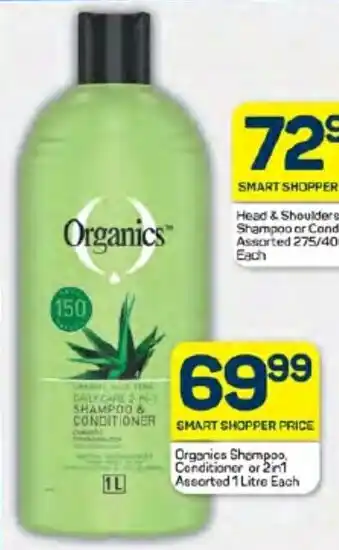 Organics Shampoo, Conditioner or 2in1 Assorted 1 Litre Each