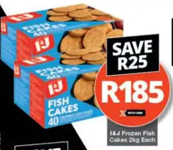 Checkers I&J Frozen Fish Cakes 2kg Each offer